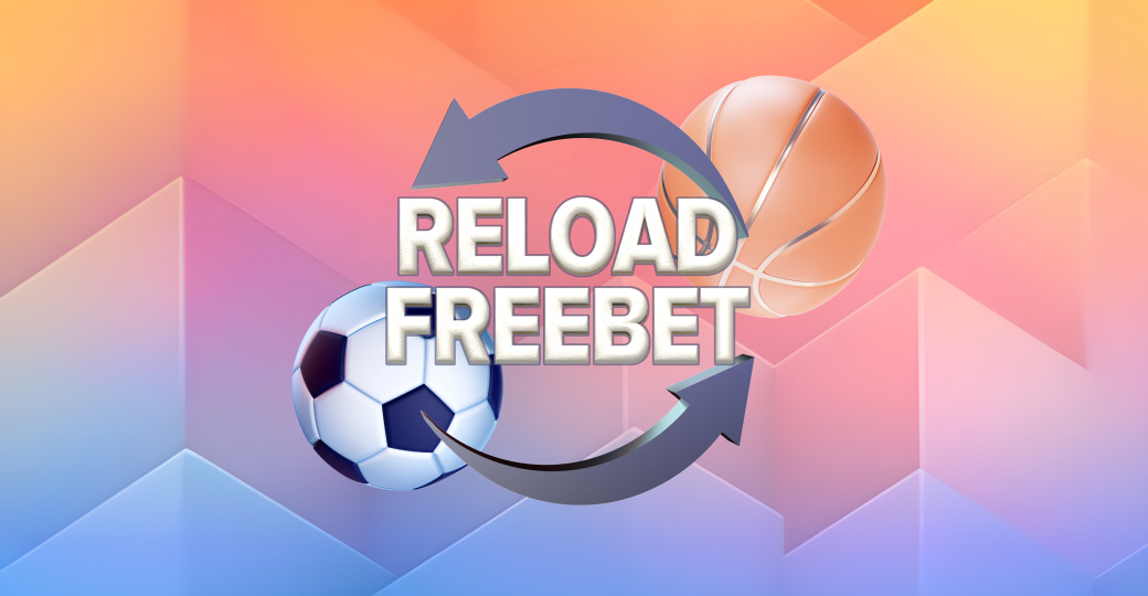 SPORTS RELOAD FREEBET